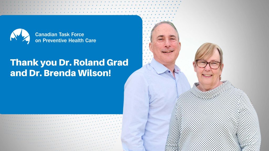 Dr. Roland Grad and Dr. Brenda Wilson