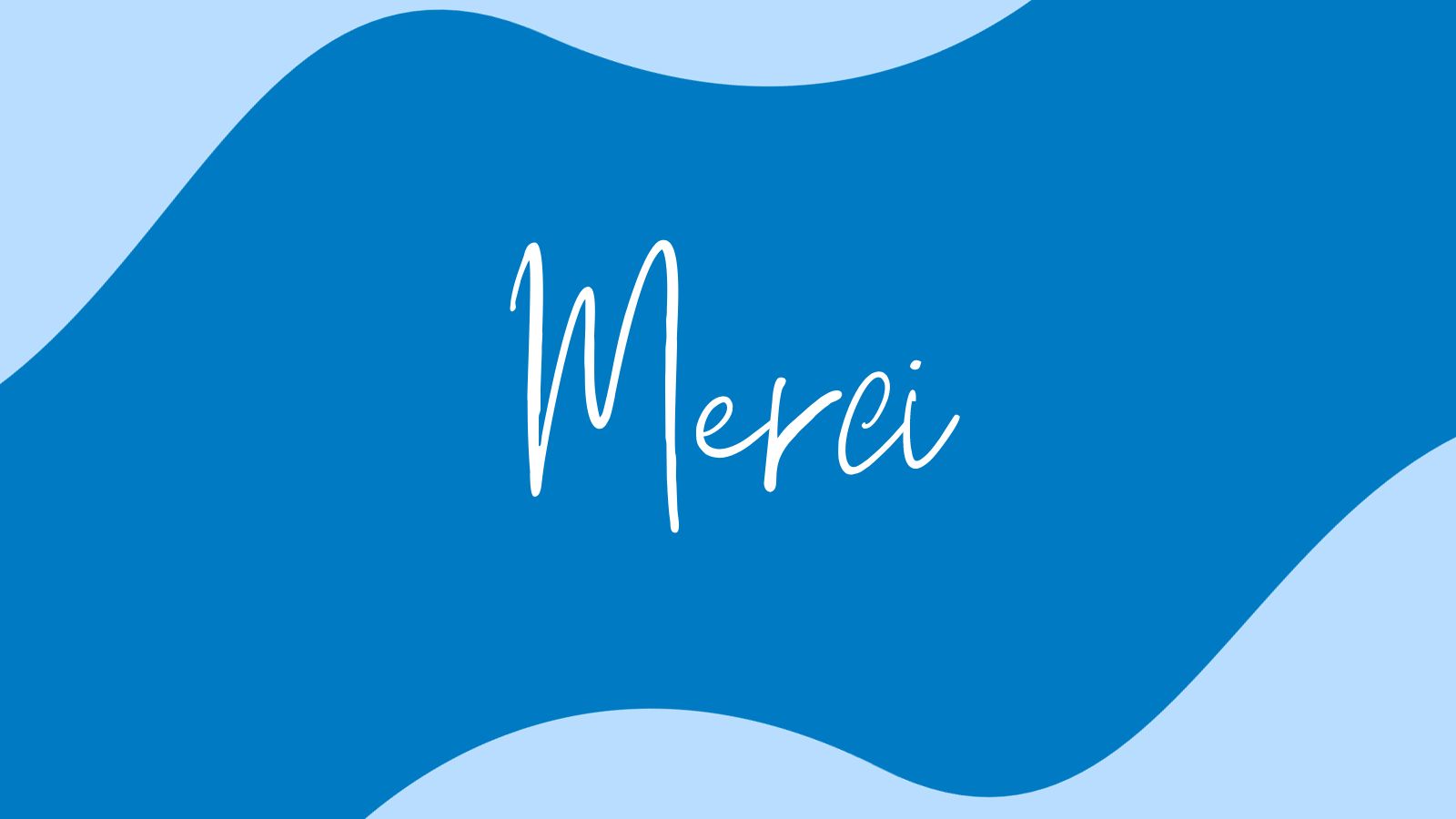 Merci.
